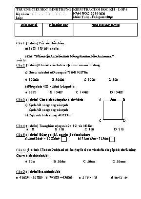 Đề kiểm tra Cuối học kỳ I môn Toán Lớp 4 - Năm học 2019-2020 - Trường Tiểu học Bình Trung (Bộ sách Chân trời sáng tạo)